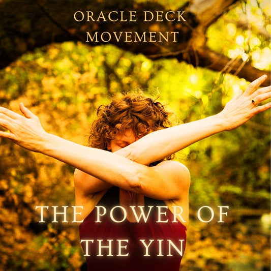 Embodying the Power of Your Yin Energy - 24th October